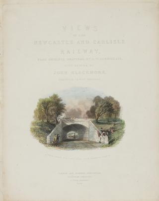 Views on the Newcastle and Carlisle Railway