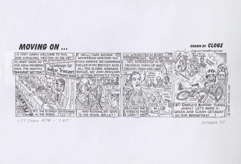 Printed cartoon entitled "Moving on" announcing the 2007 name change of Transport 2000 to Campaign for Better Transport, October 2007