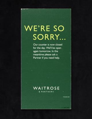 Sign explaining supermarket counter closures