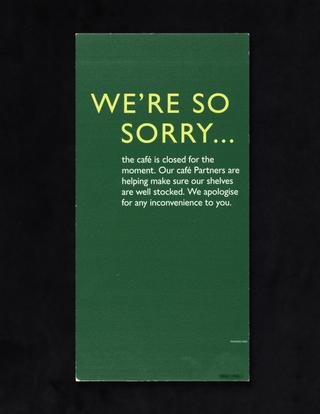 Sign explaining supermarket cafe closures