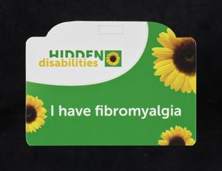 Hidden Disabilities card, with the wording 'I have fibromyalgia'