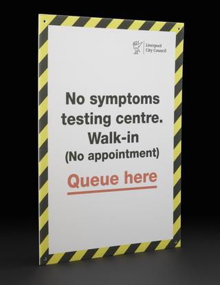 “No symptoms testing centre” sign from Liverpool mass testing programme