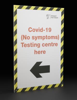 “Covid-19 (No symptoms)” sign from Liverpool mass testing programme