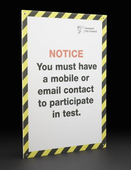 “NOTICE You must have a mobile or email” sign from Liverpool mass testing programme