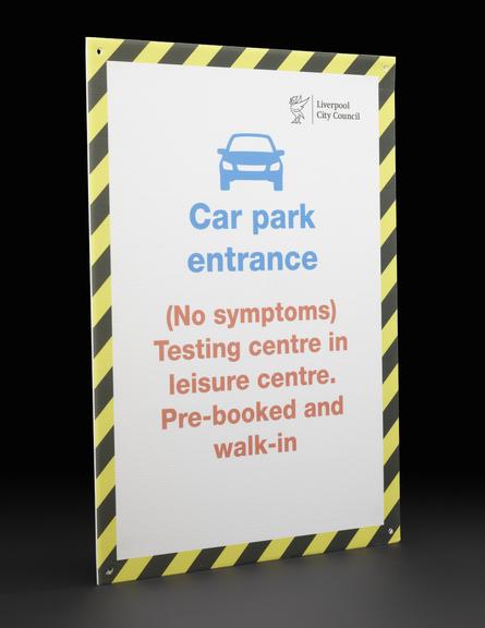 “Car park entrance” sign from Liverpool mass testing programme