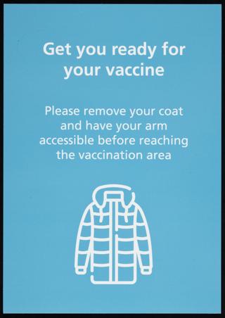 'Get ready for your vaccine' foam sign