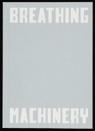 Breathing Machinery
