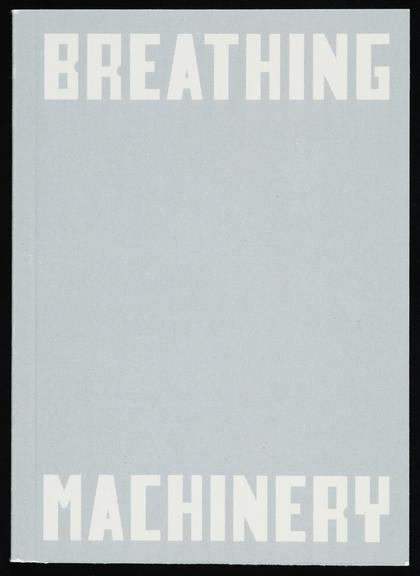 Breathing Machinery