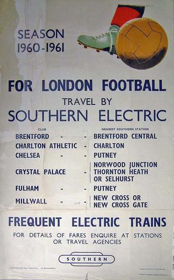 Season 1960-1961 For London Football Travel by Southern Electric