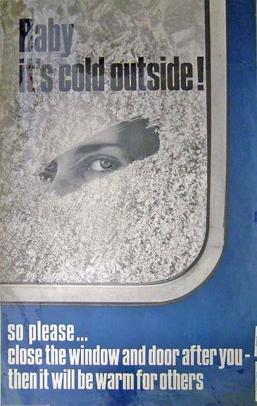 Baby it's Cold Outside! (poster)