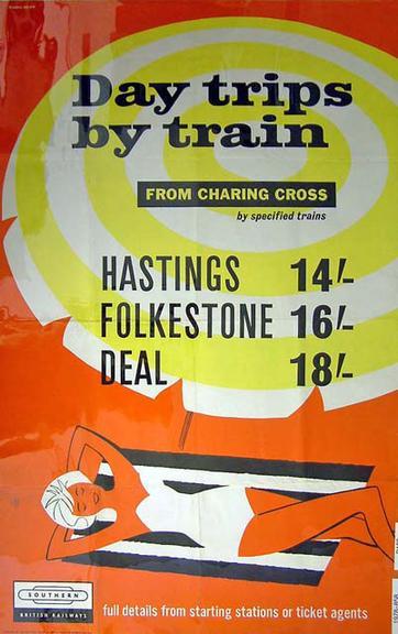 Day trips by train from Charing Cross to Hastings, Folkestone and Deal (poster)