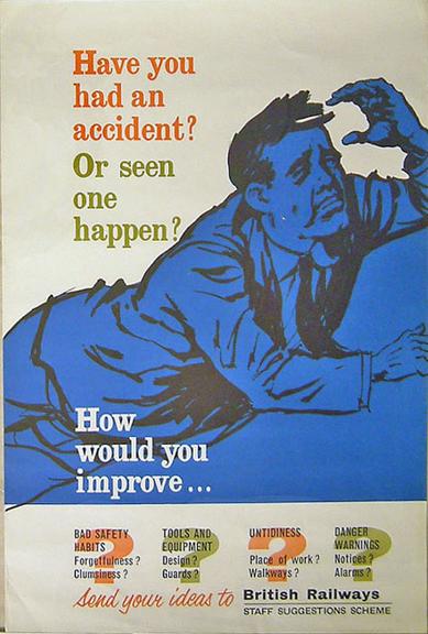 Have you had an accident? Or seen one happen? (poster)