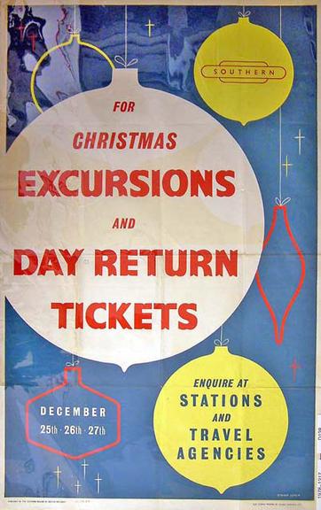 For Christmas Excursions and day return tickets